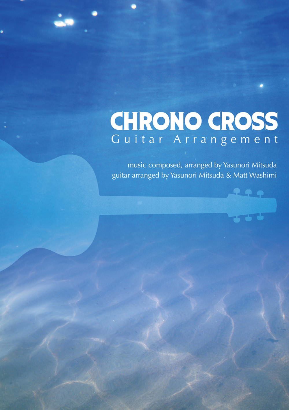 Chrono Cross Guitar Arrangement