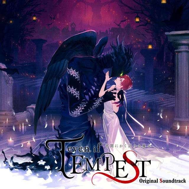 even if TEMPEST Original Soundtrack