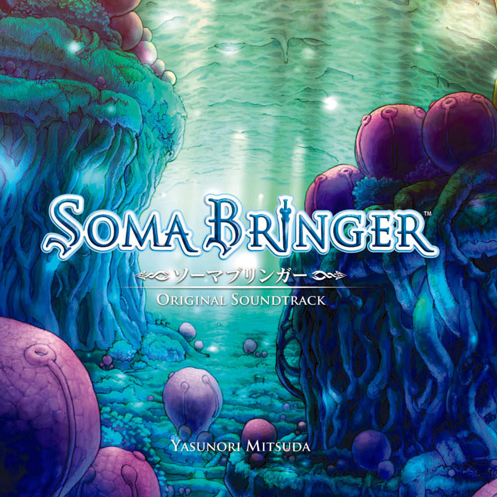 SOMA BRINGER ORIGINAL SOUNDTRACK