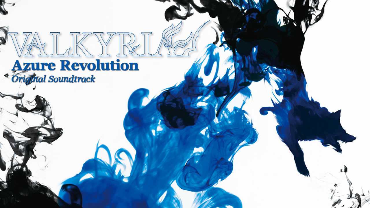 VALKYRIA : Azure Revolution Original Soundtrack